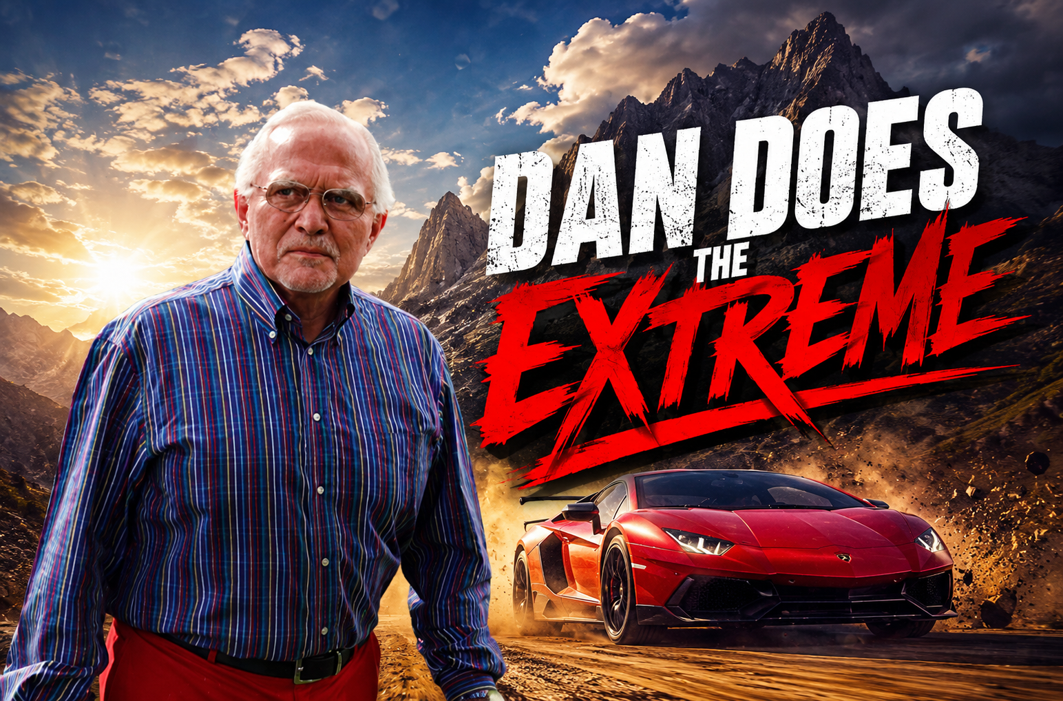Dan Does The Extreme
